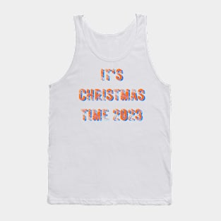 It's Christmas time Tank Top